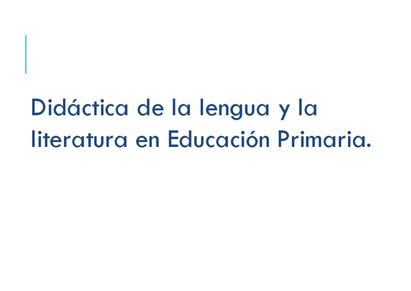 Miniatura del documento Expositiva-1.-1-Didactica-de-la-lengua-y-la-literatura-en-Educacion-Primaria.pdf