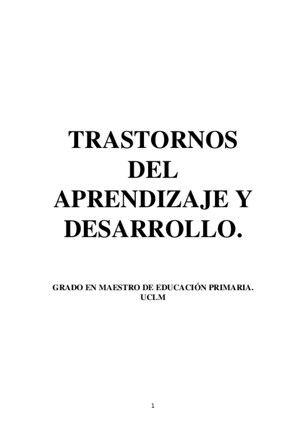 Miniatura del documento TRASTORNOS-DEL-APRENDIZAJE-Y-DESARROLLO.-TEMARIO.docx