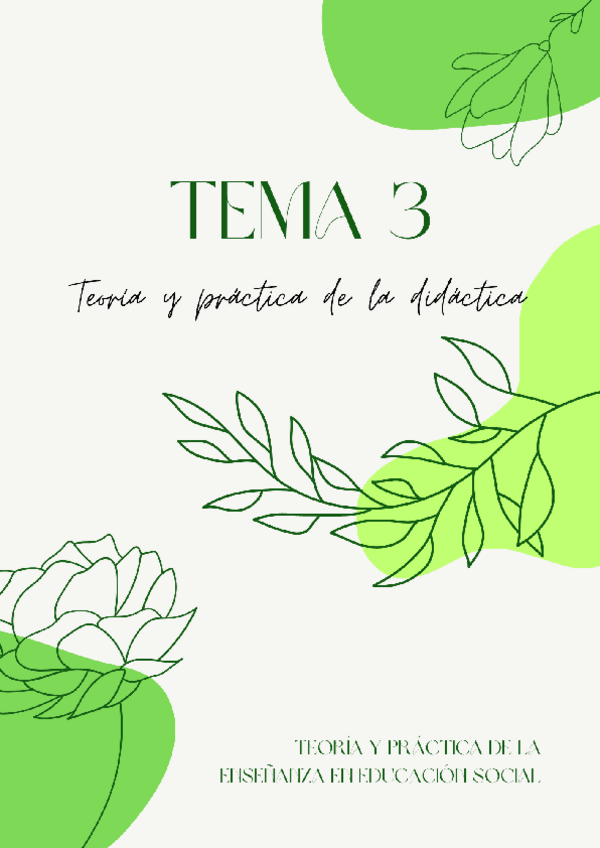 Miniatura del documento Tema-3.-Teoria-y-practica-de-la-ensenanza-en-Educacion-Social.pdf