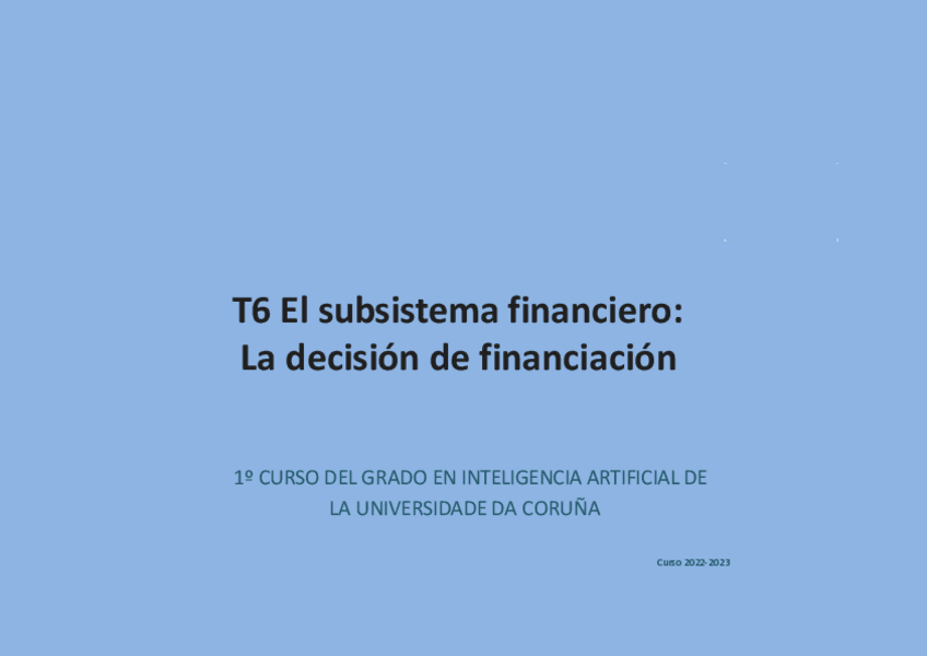 Miniatura del documento Tema-6-El-subsistema-financiero-La-decision-de-financiacion.pdf