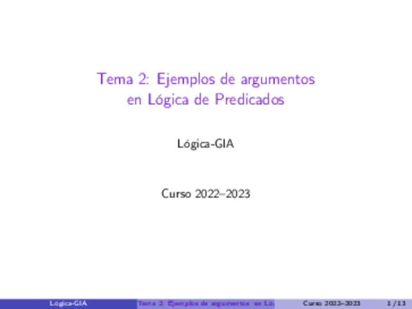Miniatura del documento Tema-2-Ejemplos-de-argumentos-en-logica-de-predicados.pdf
