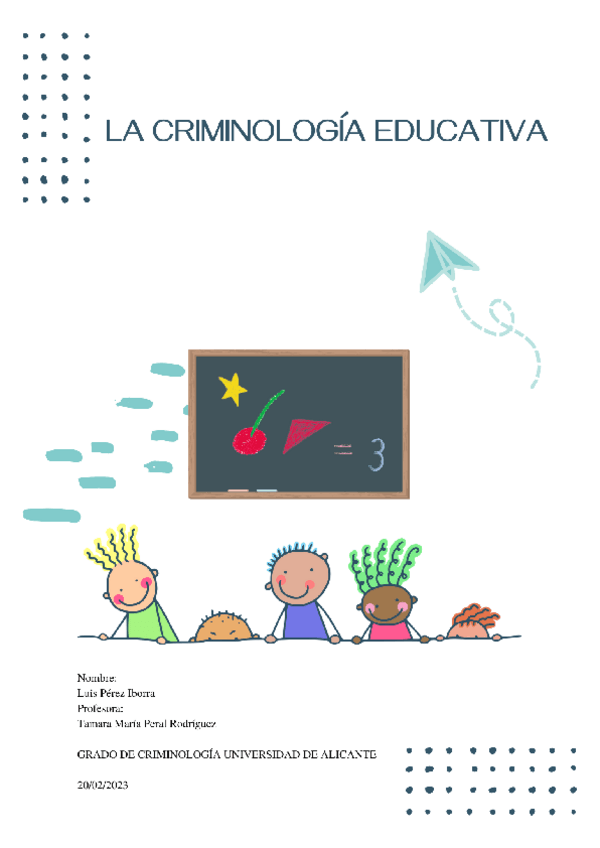 Miniatura del documento Practica 1 (Criminologia Educativa).pdf