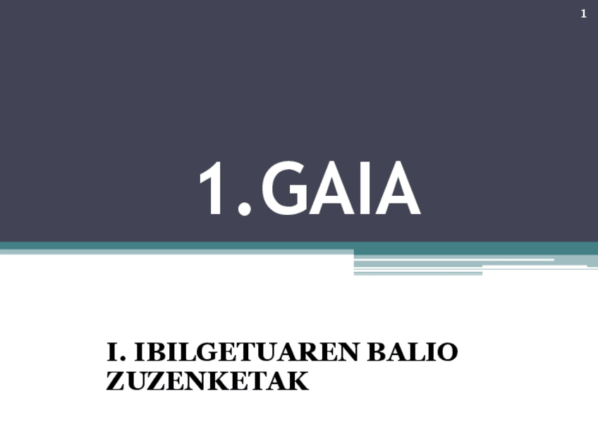 Miniatura del documento DIAPOSITIBAK-1.GAIA-BALIO-ZUZENKETAK.pdf