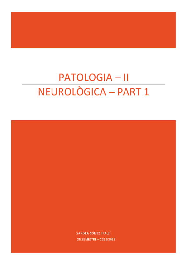 Miniatura del documento PATOLOGIA-NEUROLOGICA-PART-1-2n-SEMESTRE.pdf