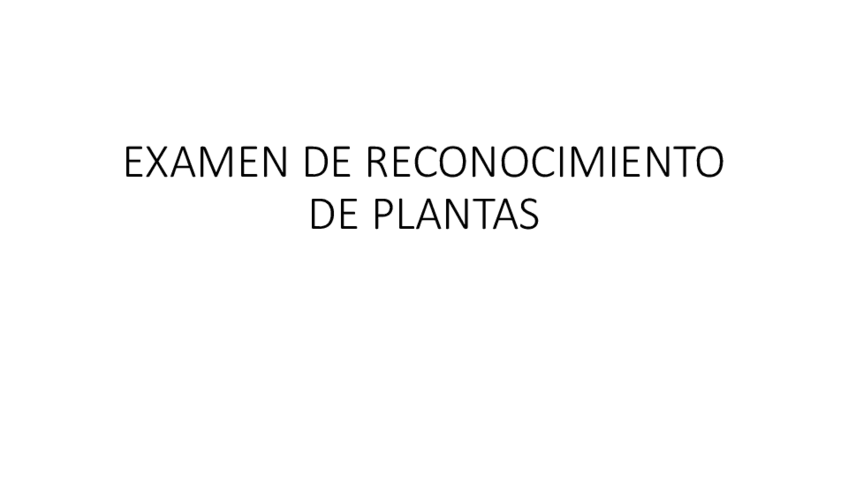 Miniatura del documento EXAMEN-DE-RECONOCIMIENTO-DE-PLANTAS-1.pdf