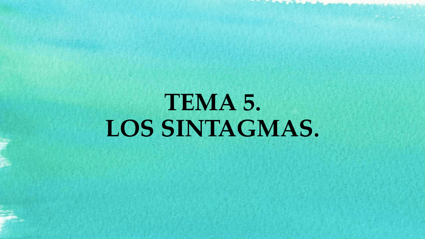 Miniatura del documento TEMA-5.-LOS-SINTAGMAS.pdf