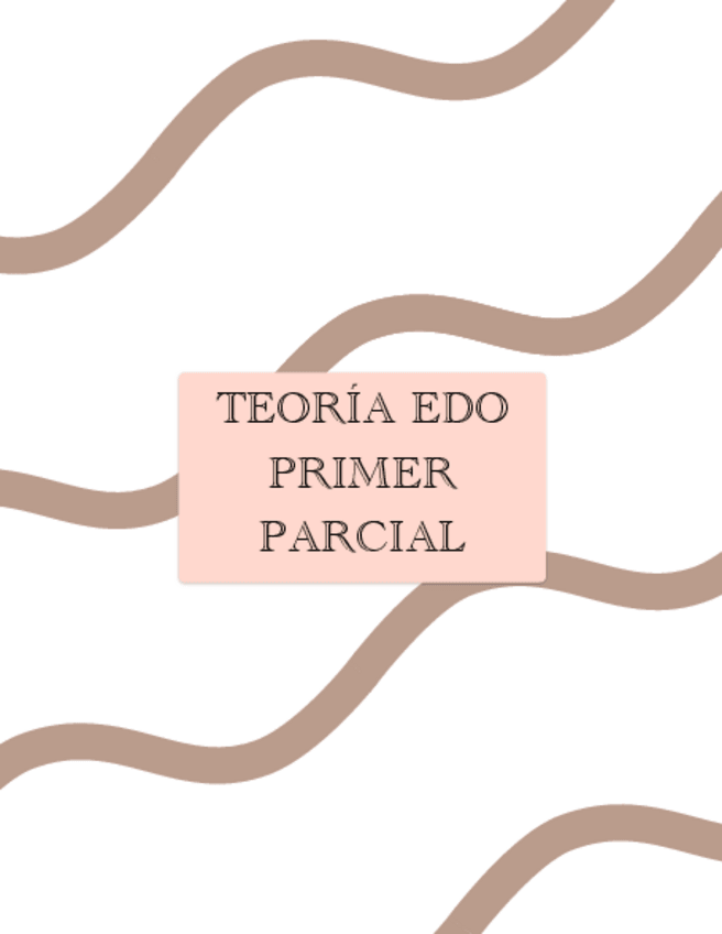 Miniatura del documento Teoria-EDO-primer-parcial.pdf