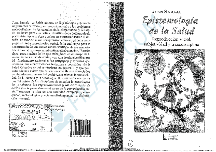 Miniatura del documento 10-SAMAJA-JUAN-2004-Epistemologia-de-la-Salud-Reproduccion-social-subjetividad-y-transdisciplina-Prologo-de-Emiliano-Galende-y-2-parte-1.pdf