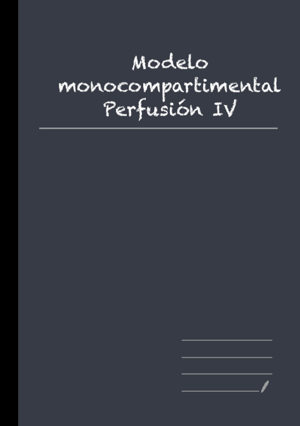 Miniatura del documento T6.Modelo-monocompartimental.-Perfusion-IV.pdf