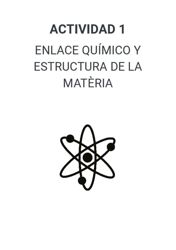 Miniatura del documento Actividad-1-Enlace-quimico-y-estructura-de-la-materia.pdf