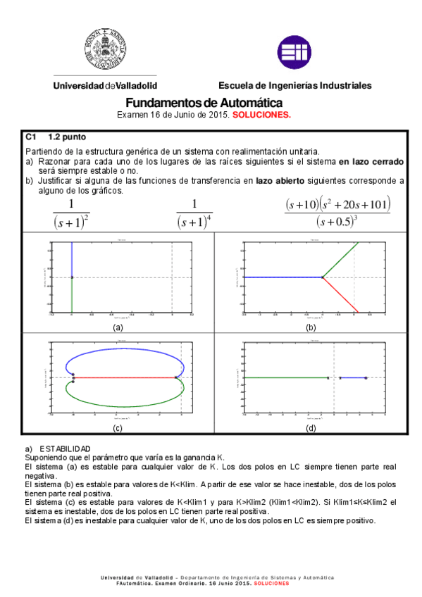 Miniatura del documento Examen fundamentos de automática- Ordinario 1415 SOLUCIONES_v3.pdf