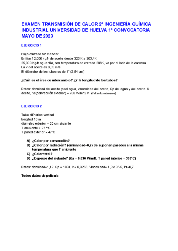 Miniatura del documento EXAMEN-TRANSMISION-DE-CALOR-2o-INGENIERIA-QUIMICA-INDUSTRIAL-UNIVERSIDAD-DE-HUELVA-1a-CONVOCATORIA-MAYO-DE-2023.pdf