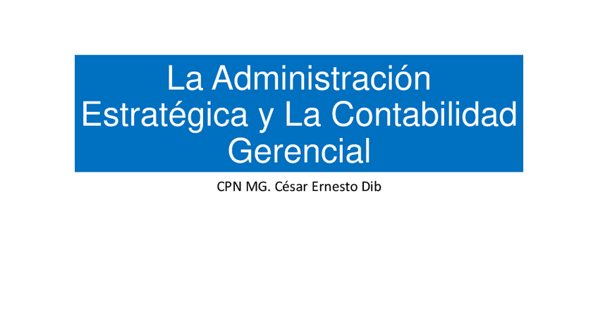 Miniatura del documento Aportes-de-LA-Contabilidad-Gerencial-a-La-Administracion-Estrategica.pdf