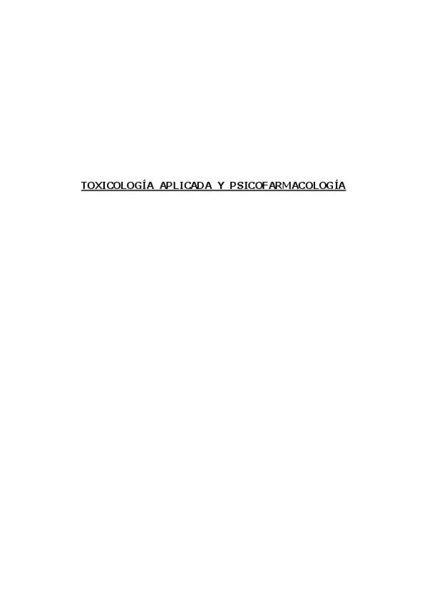 Miniatura del documento Apuntes Toxicología y Psicofarmacología Completos.pdf