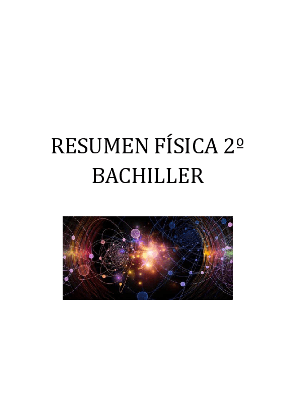 Miniatura del documento Resumen-fisica-2o-Bach.pdf