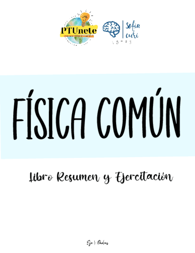 Miniatura del documento Libro-Resumen-Ejercitacion-Fisica-Comun.pdf