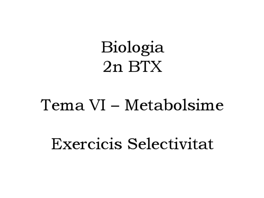 Miniatura del documento Exercicis-metabolisme-selectivitat-amb-solucions.pdf