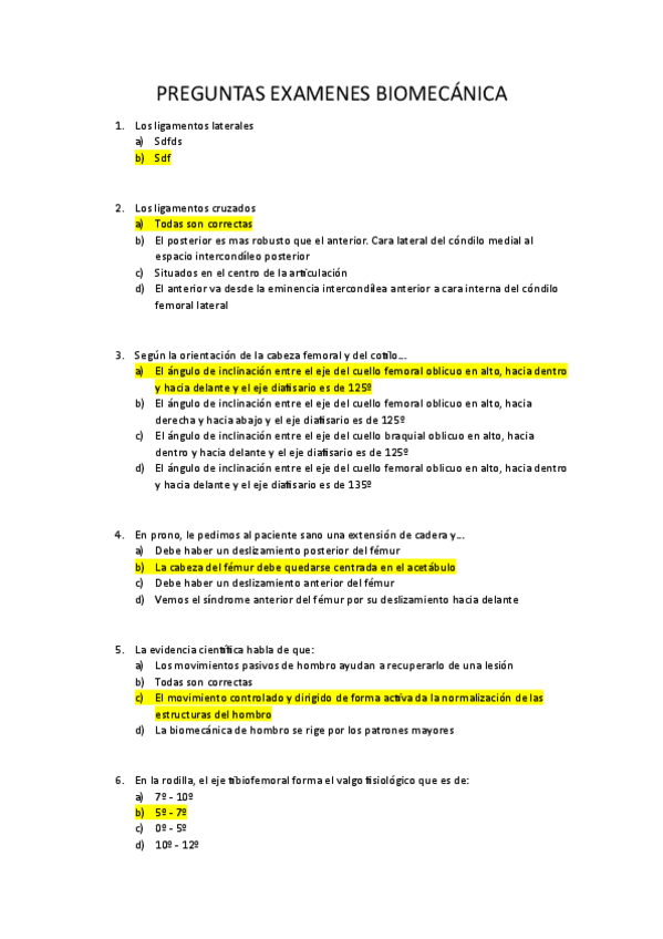 Miniatura del documento EXAMENES-100-PREGUNTAS-BIOMECANICA-contestadas.pdf