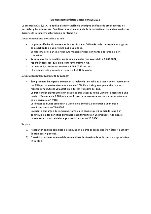 Miniatura del documento Examen-parte-practica-Costes-II-mayo-2021.pdf