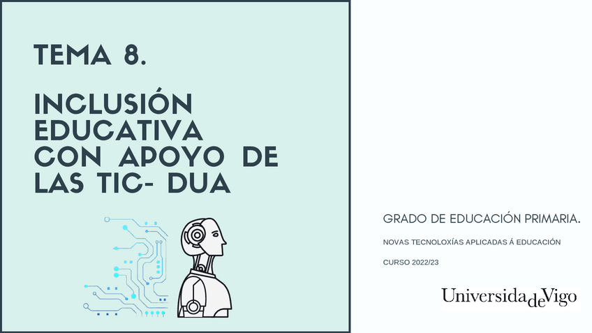 Miniatura del documento TEMA-8.-INCLUSIAN-EDUCATIVA-CON-APOIO-DAS-TIC-DUA.pdf