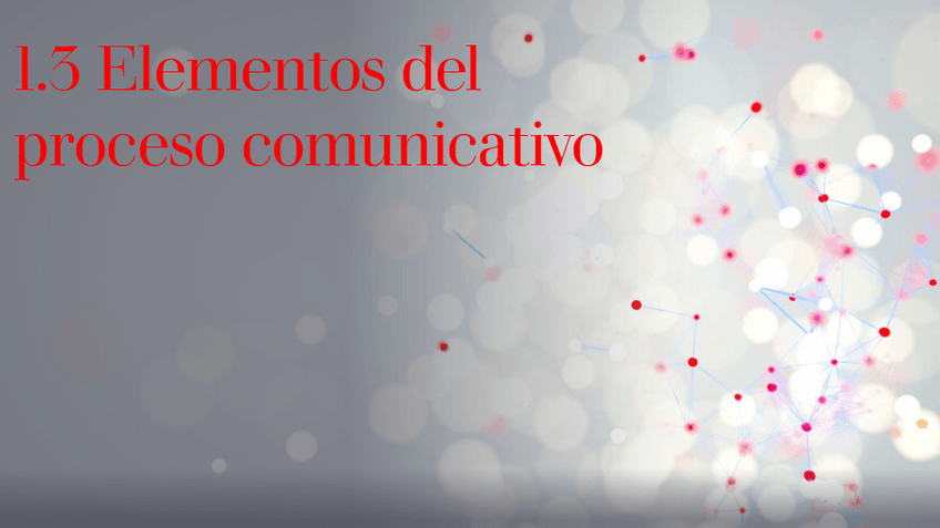 Miniatura del documento 1.3-1.4-elementos-y-barreras-de-la-comunciacion.pdf