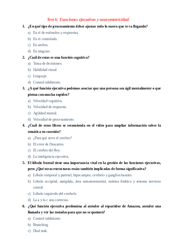 Miniatura del documento Examen-test-6.-Funciones-ejecutivas-y-neuromotricidad..pdf