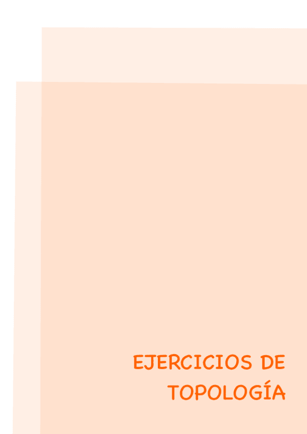 Miniatura del documento Ejercicios-Luis-Giraldo-TOPOLOGIA.pdf