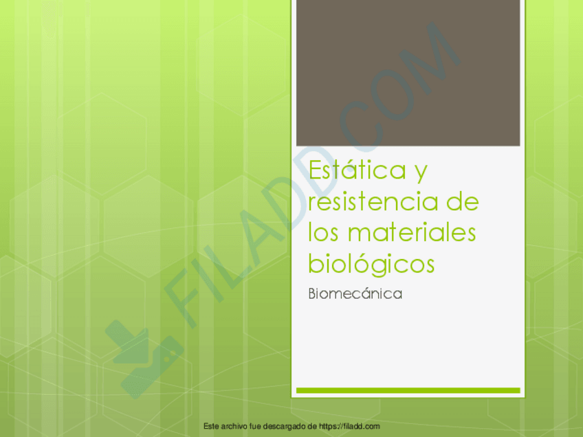 Miniatura del documento Estatica-y-resistencia-de-los-materiales-biologicos.pdf