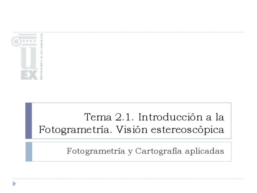 Miniatura del documento DiapositivasTema-2.1-FotogrametriaV.estereoscopica-1.pdf