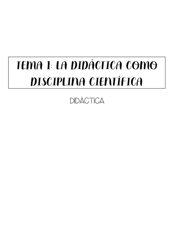 Miniatura del documento T1-La-didactica-como-disciplina-cientifica.pdf