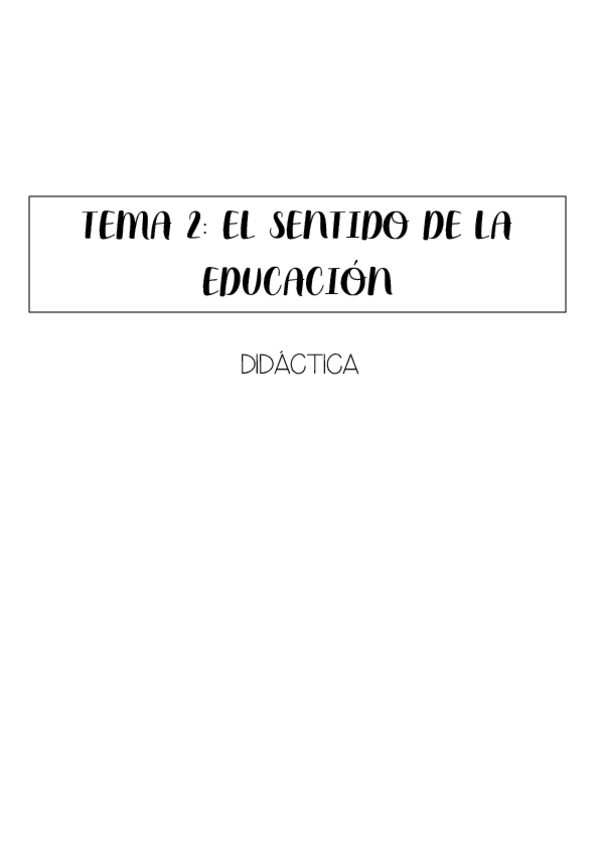 Miniatura del documento T2-El-sentido-de-la-educacion.pdf