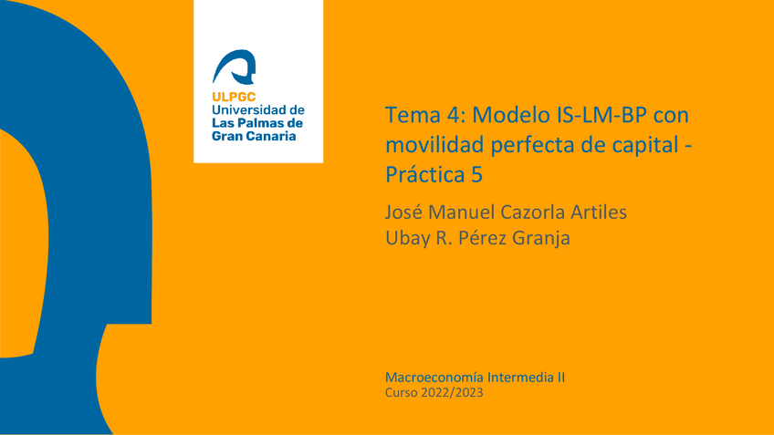 Miniatura del documento Practica-5-Modelo-IS-LM-BP-con-movilidad-perfecta230416174854.pdf