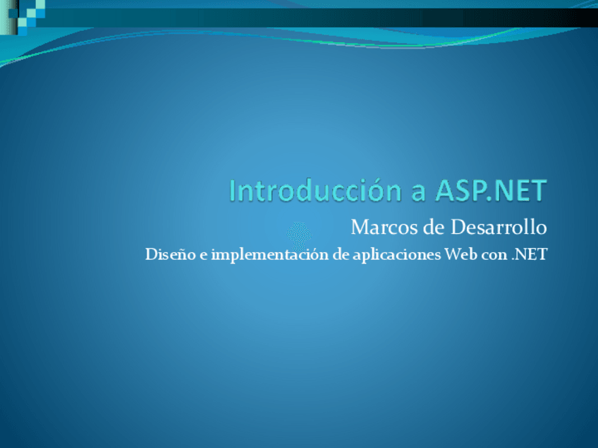 Miniatura del documento 07.-Introduccion-a-ASP.NET-Presentacion-autor-SABIA.pdf