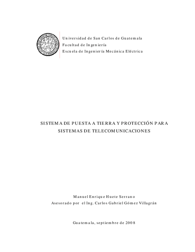 Miniatura del documento 11.-Sistema-de-puesta-a-tierra-y-proteccion-para-sistemas-de-telecomunicaciones-autor-Manuel-Enrique-Huete-Serrano.pdf