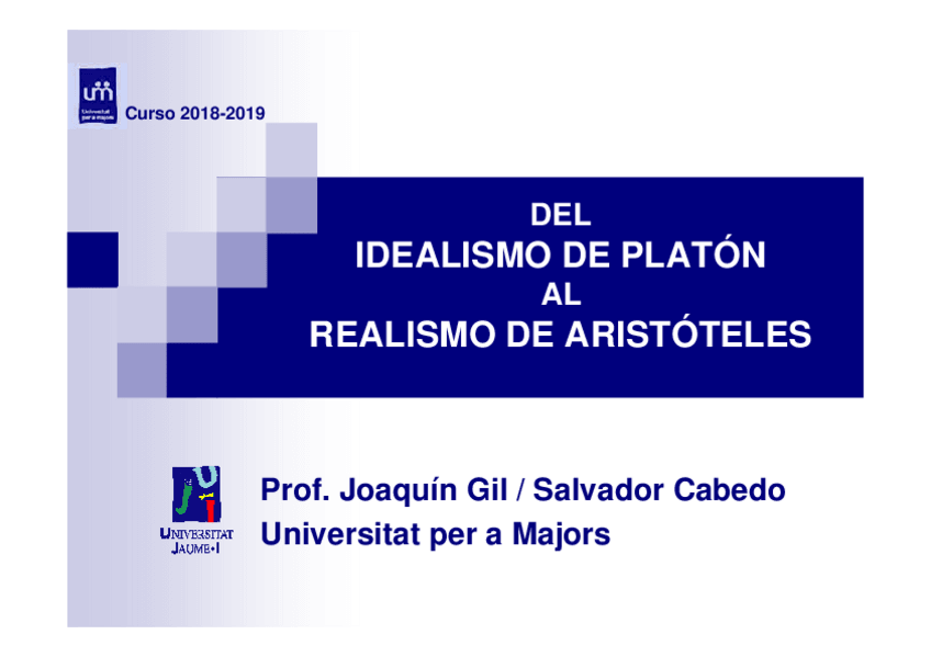 Miniatura del documento 11-Del-Idealismo-de-Platon-al-Realismo-de-Aristoteles-Presentacion-autor-Joaquin-Gil-Salvador-Cabedo.pdf