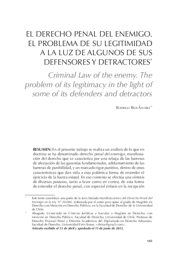 Miniatura del documento 06.-EL-Derecho-Penal-del-Enemigo.-El-Problema-de-su-Legitimidad-a-la-luz-de-algunos-de-sus-Defensores-y-Detractores-autor-Rodrigo-Rios-Alvarez.pdf