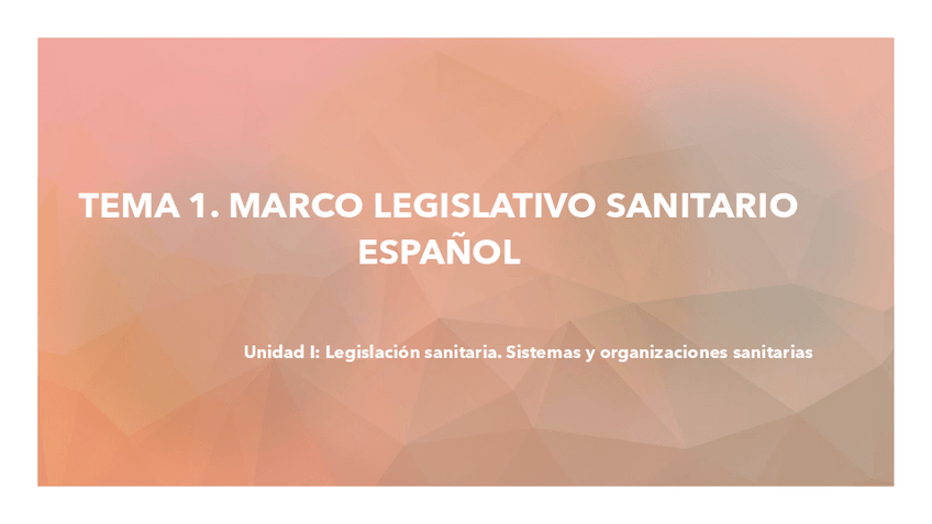 Miniatura del documento TEMA-1-MARCO-LEGISLATIVO-SANITARIO-ESPANOL-pdf.pdf