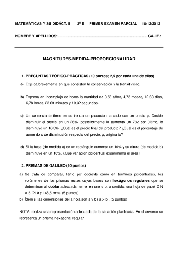 Miniatura del documento EXAMEN 2E PRIMER PARCIAL -2012-2013-18-DIC-2012.pdf