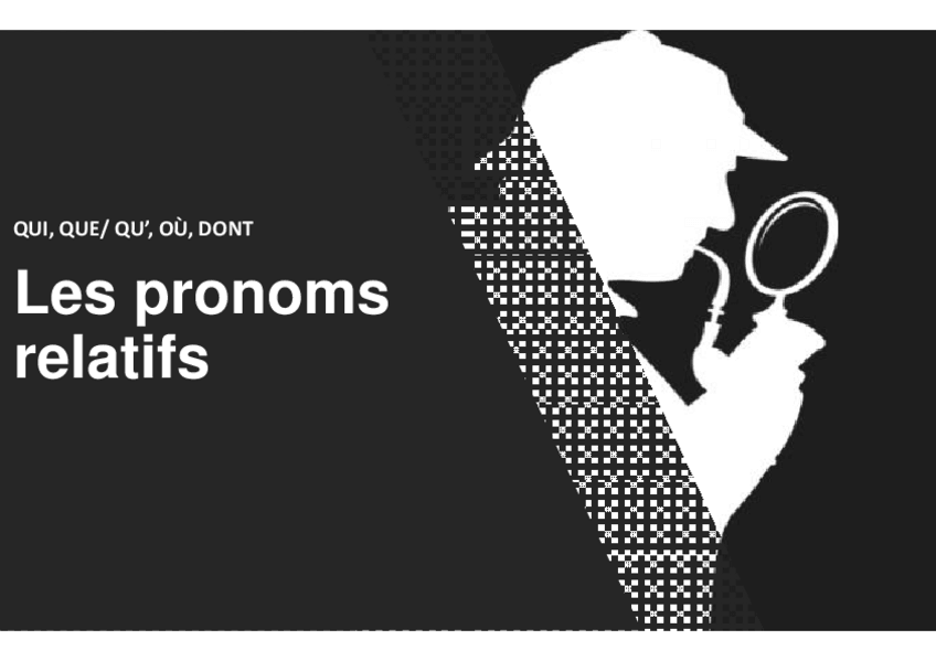 Miniatura del documento Les pronoms relatifs (qui- que, où, dont) théorie + exercices.pdf