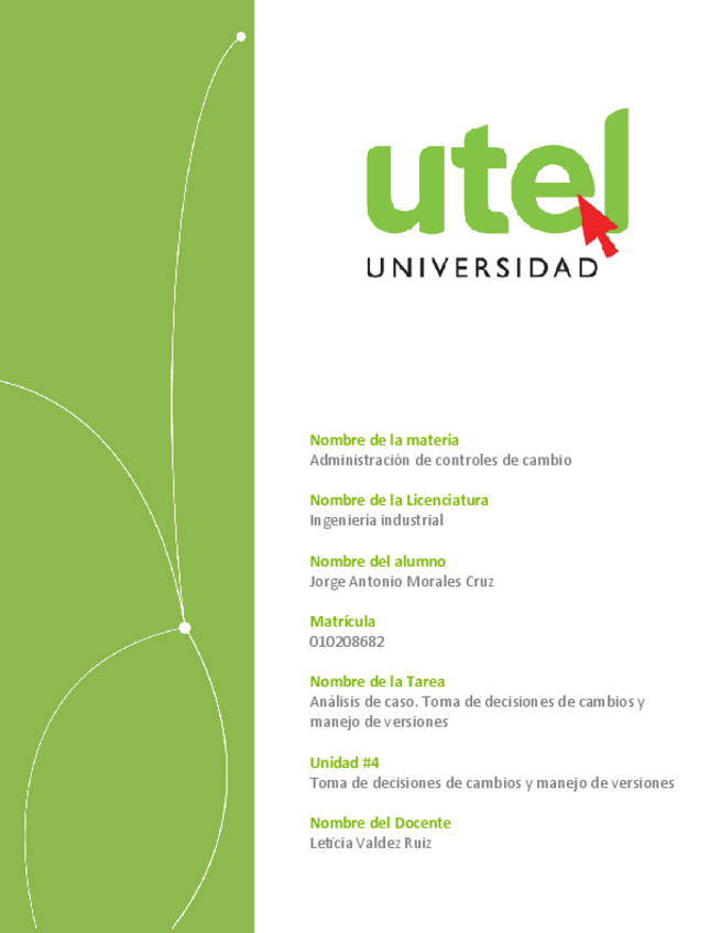 Miniatura del documento Tarea-6-Analisis-de-caso-Toma-de-Decisiones-de-Cambios-y-Manejo-de-Versiones.pdf