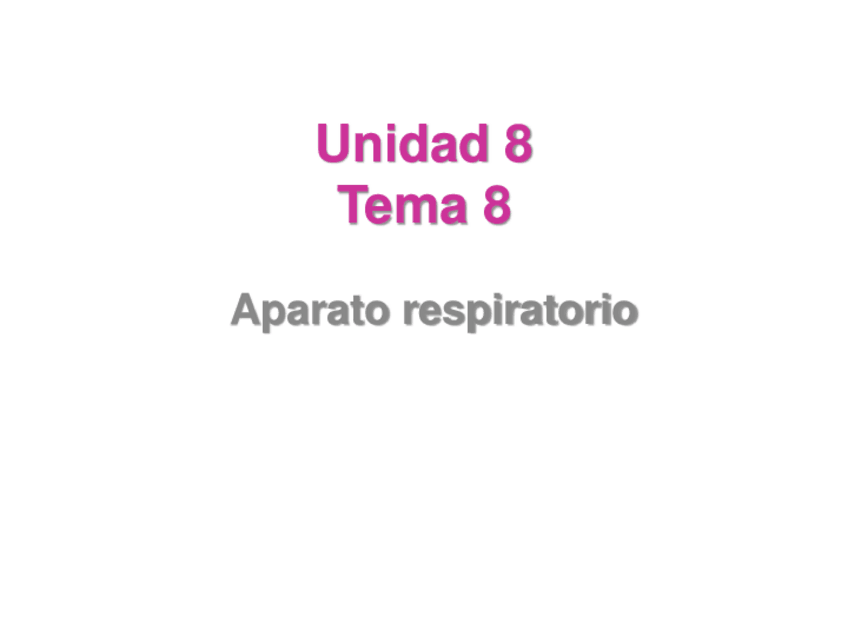 Miniatura del documento Tema-8-Aparato-Respiratorio.pdf