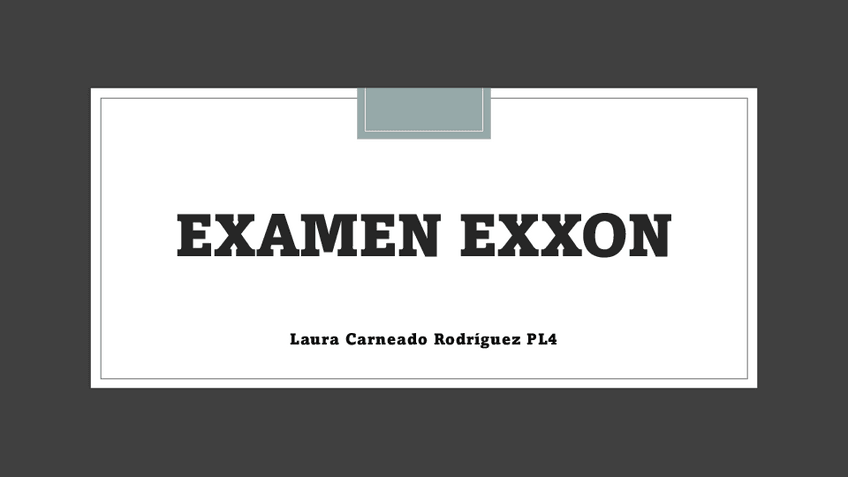 Miniatura del documento EXAMEN-EXXON-P4.pdf