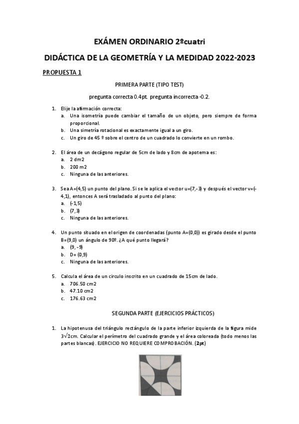 Miniatura del documento EXAMEN-ORDINARIO-DIDACTICA-DE-LA-GEOMETRIA-Y-LA-MEDIDAD-2022-2023-2ocuatri.pdf