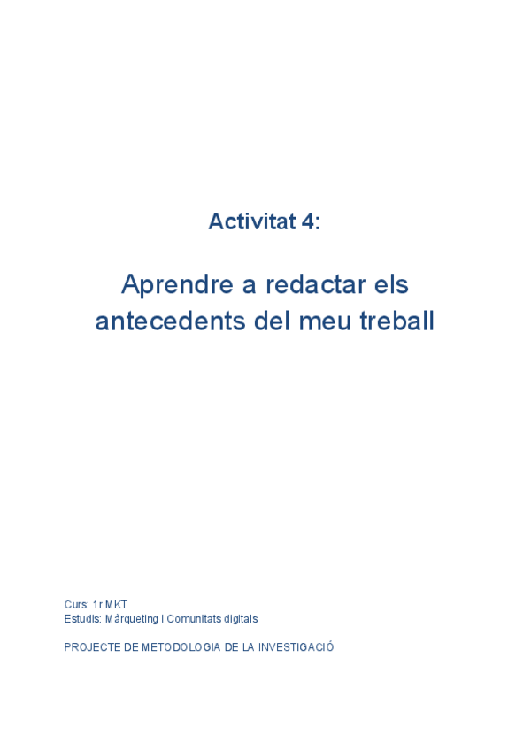 Miniatura del documento ACTIVITAT-4-METODOLOGIA-DE-LA-INVESTIGACIO.pdf