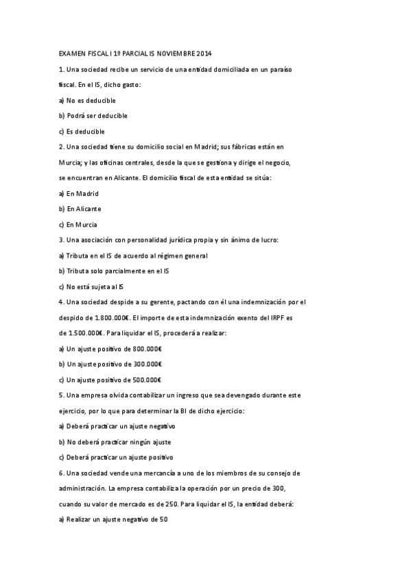 Miniatura del documento EXAMEN-FISCAL-I-1o-PARCIAL-IS-NOVIEMBRE-2014.pdf