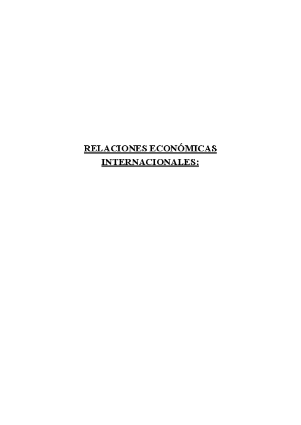 Miniatura del documento RELACIONES-ECONOMICAS-INTERNACIONALES-Temas-1-y-2.pdf