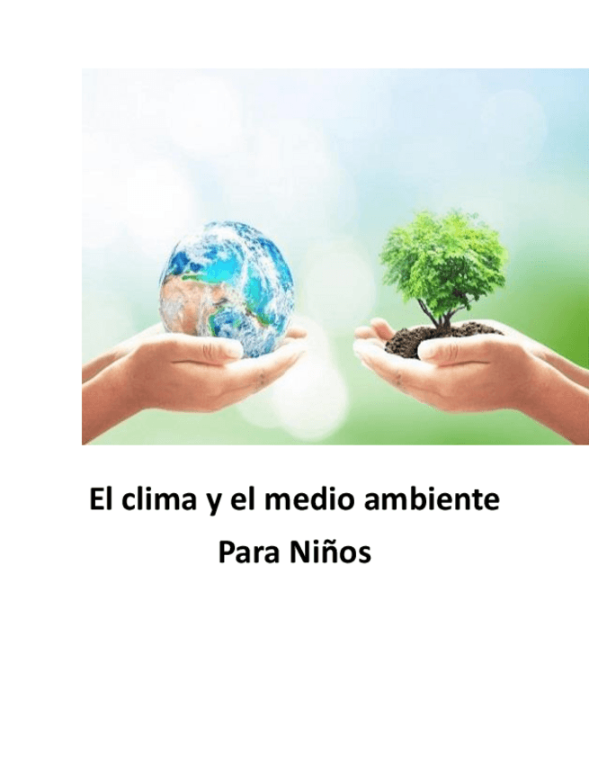 Miniatura del documento El-clima-y-el-medio-ambiente-para-niños.pdf