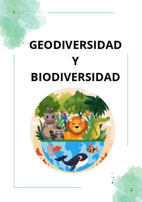Miniatura del documento GEODIVERSIDAD-Y-BIODIVERSIDAD-apuntes-examen.pdf