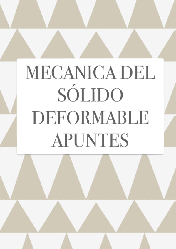 Miniatura del documento APUNTES-SOLIDO-DEFORMABLE--PROBLEMAS.pdf