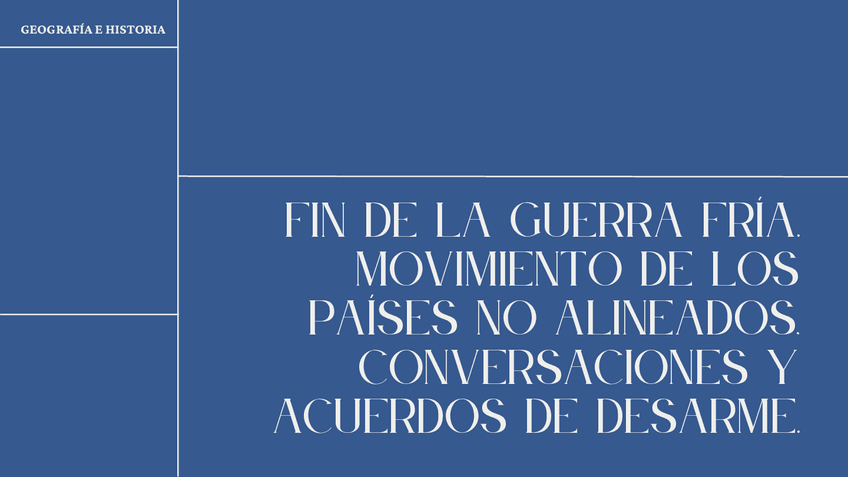 Miniatura del documento Fin-de-la-Guerra-FriaGeografia-e-Historia4o-ESO.pdf